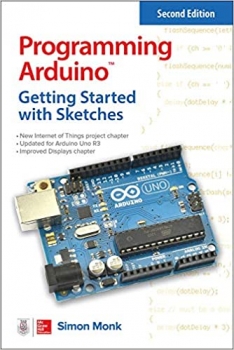 کتاب Programming Arduino: Getting Started with Sketches, Second Edition (Tab)