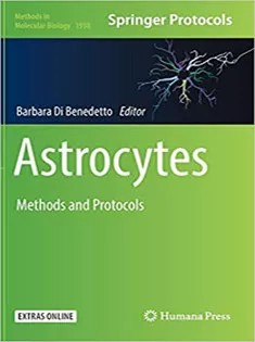 دانلود کتاب Astrocytes: Methods and Protocols