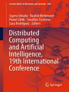دانلود کتاب Distributed Computing and Artificial Intelligence, 19Th International Conference