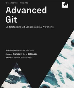 دانلود کتاب Advanced Git Understanding Git Collaboration Workflows
