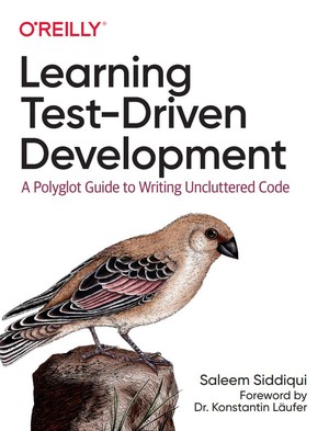 دانلود کتاب Learning Test-Driven Development A Polyglot Guide to Writing