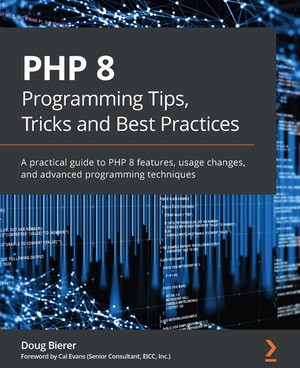 دانلود کتاب PHP 8 Programming Tips, Tricks and Best Practices A practica