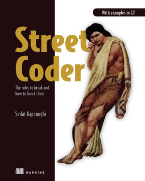 دانلود کتاب Street Coder The rules to break and how to break them
