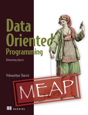 دانلود کتاب Data-Oriented Programming Unlearning objects