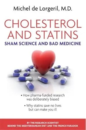 دانلود نسخه کامل کتاب Cholesterol and statins: Sham science and bad medicine