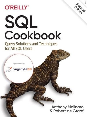 دانلود کتاب Anthony Molinaro, Robert de Graaf SQL Cookbook Query Solutions and