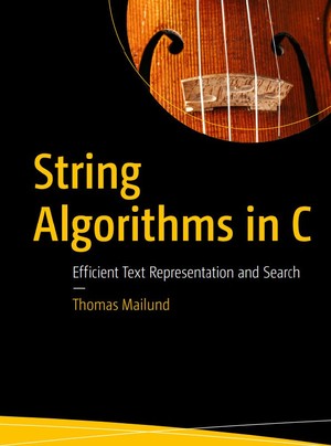 دانلود کتاب String Algorithms in C Efficient Text Representation and Sea