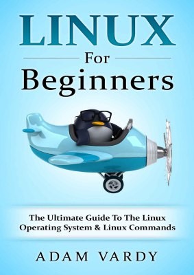 دانلود کتاب Linux For Beginners The Ultimate Guide