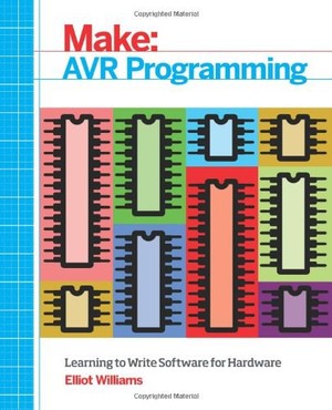 دانلود کتاب Make AVR Programming Learning to Write Software