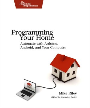دانلود کتاب Programming Your Home Automate with Arduino