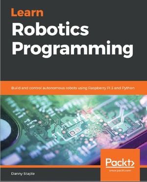 دانلود کتاب Learn Robotics Programming Build and control autonomous robots
