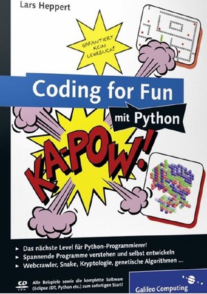 دانلود کتاب Coding for Fun mit Python Garantiert kein Lehrbuch Lars Heppert