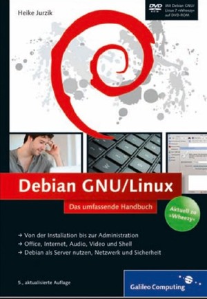دانلود کتاب Debian GNU, Linux das umfassende Handbuch (Jurzik, Heike)