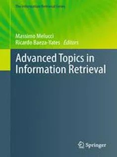دانلود کتاب Advanced Topics in Information Retrieval