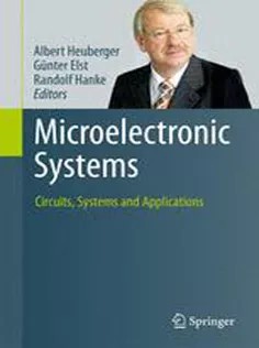 دانلود کتاب Microelectronic Systems: Circuits, Systems and Applications