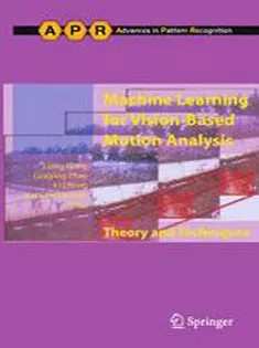 دانلود کتاب Machine Learning for Vision-Based Motion Analysis: Theory and Techniques