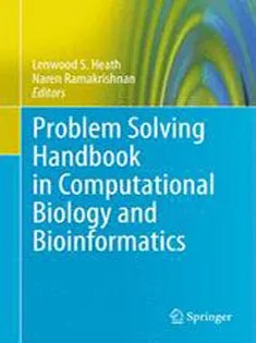 دانلود کتاب Problem Solving Handbook in Computational Biology and Bioinformatics