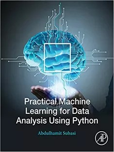 دانلود کتاب Practical Machine Learning for Data Analysis Using Python