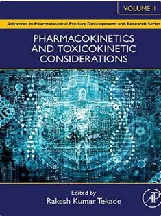 دانلود کتاب Pharmacokinetics and Toxicokinetic Considerations – Vol II