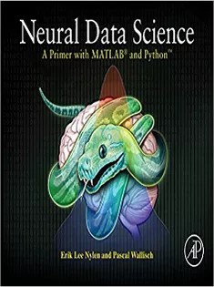 دانلود کتاب Neural Data Science: A Primer with MATLAB® and Python