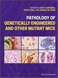 دانلود کتاب Pathology of Genetically Engineered and Other Mutant Mice