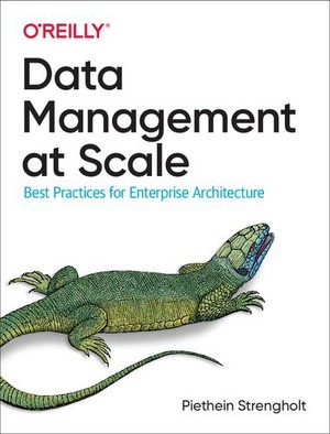 دانلود کتاب Data Management at Scale Best Practices for E