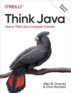 دانلود کتاب Think Java How to Think Like a Computer Scientist, 2nd 2020 Downey