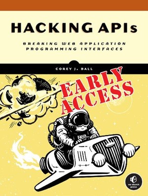 دانلود کتاب Hacking APIs Breaking Web Application Program