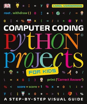 دانلود کتاب Computer Coding Python Projects for Kids A Step