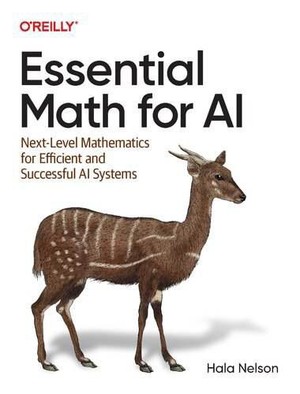 دانلود کتاب Essential+Math+for+AI+(Final+Version)