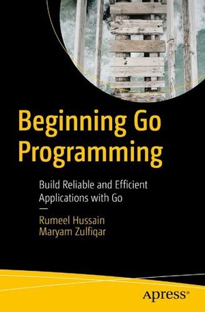 دانلود کتاب Beginning Go Programming – 2022