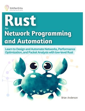 دانلود کتاب Rust for Network Programming and Automation – 2023