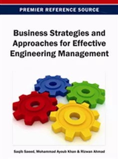 دانلود کتاب Business Strategies and Approaches for Effective Engineering Management