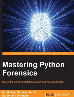 دانلود کتاب Mastering Python Forensics Master