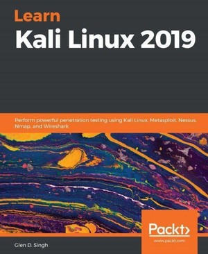 دانلود کتاب Learn Kali Linux 2019 Perform Powerful