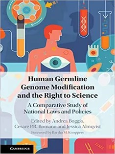 دانلود کتاب Human Germline Genome Modification and the Right to Science
