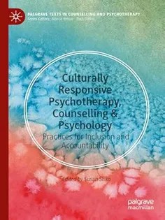 دانلود کتاب Culturally Responsive Psychotherapy, Counselling & Psychology: Practices for Inclusion and Accountability