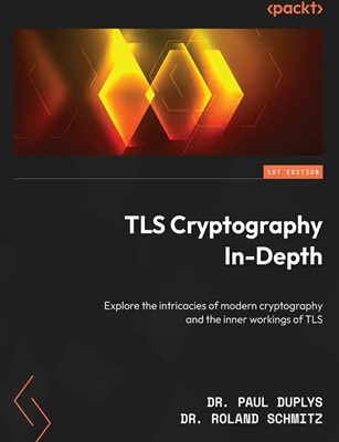 دانلود کتاب TLS Cryptography In Depth Explore the intricacies of modern cryptography