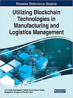 دانلود کتاب Utilizing Blockchain Technologies in Manufacturing and Logistics Management