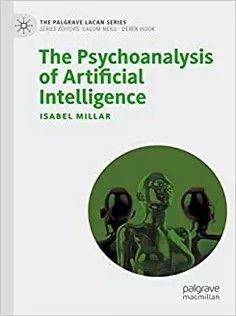 دانلود کتاب The Psychoanalysis of Artificial Intelligence