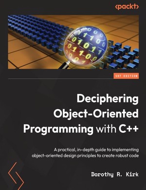 دانلود کتاب Deciphering Object Oriented Programming with C++