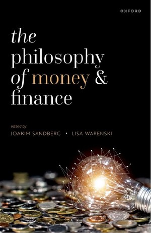 دانلود کتاب The Philosophy of Money and Finance Joakim Sandberg, Lisa Warenski