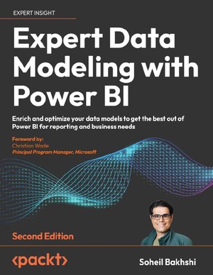 دانلود کتاب Expert Data Modeling with Power BI Second Edition Soheil Bakhshi