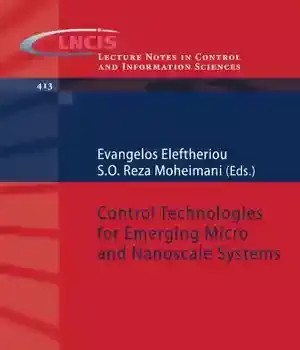 دانلود کتاب Control Technologies for Emerging Micro and Nanoscale Systems
