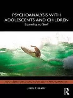 دانلود کتاب Psychoanalysis with Adolescents and Children