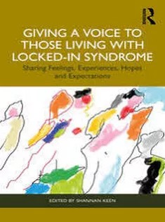 دانلود کتاب Giving A Voice to Those Living with Locked-In Syndrome