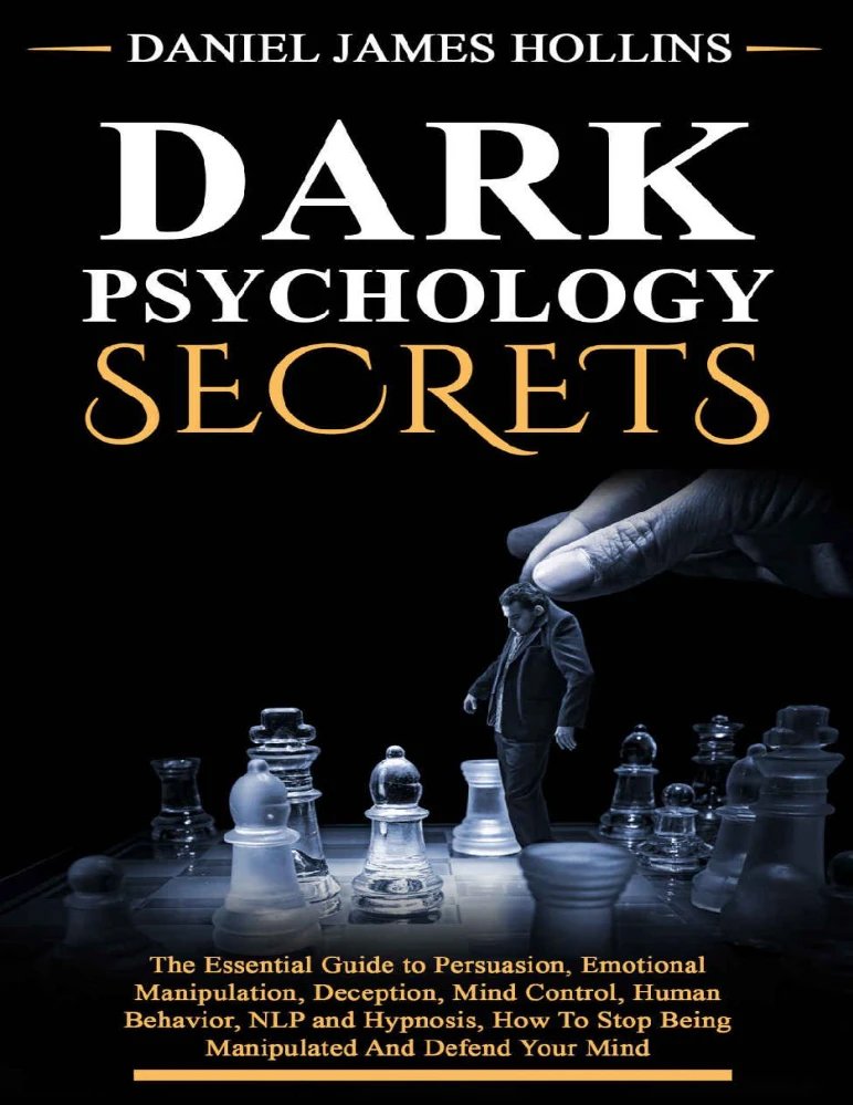 کتاب Dark Psychology Secret: The Essential Guide to Persuasion نسخه انگلیسی PDF