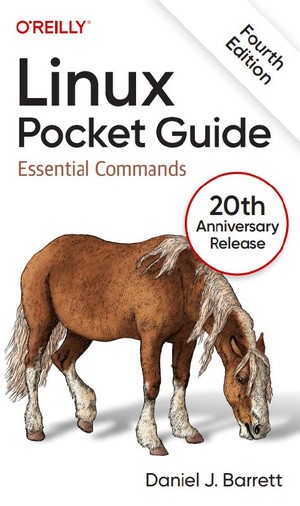 دانلود کتاب Daniel J Barrett Linux Pocket Guide Essential Commands 2024, O’Reilly