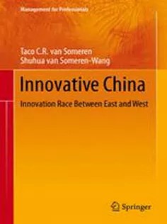 دانلود کتاب Innovative China: Innovation Race Between East and West