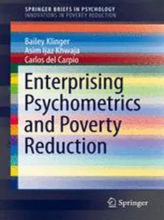 دانلود کتاب Enterprising Psychometrics and Poverty Reduction